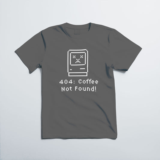 404: Coffee Not Found T-Shirt